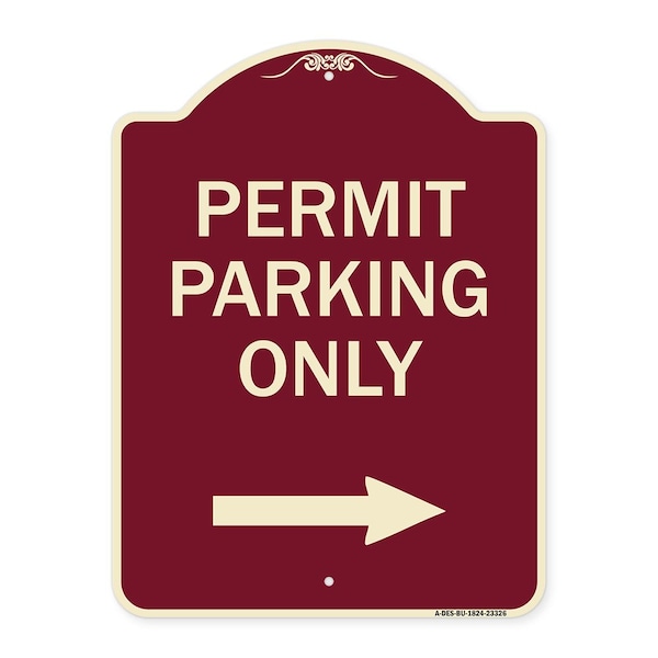 Permit Parking With Right Arrow Heavy-Gauge Aluminum Architectural Sign, 24" x 18", BU-1824-23326
